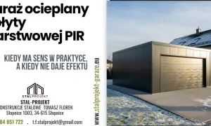 Nowoczesny, wolnostojący dom i garaż z płyty warstwowej PIR. Idealne rozwiązanie dla Twojej posesji.