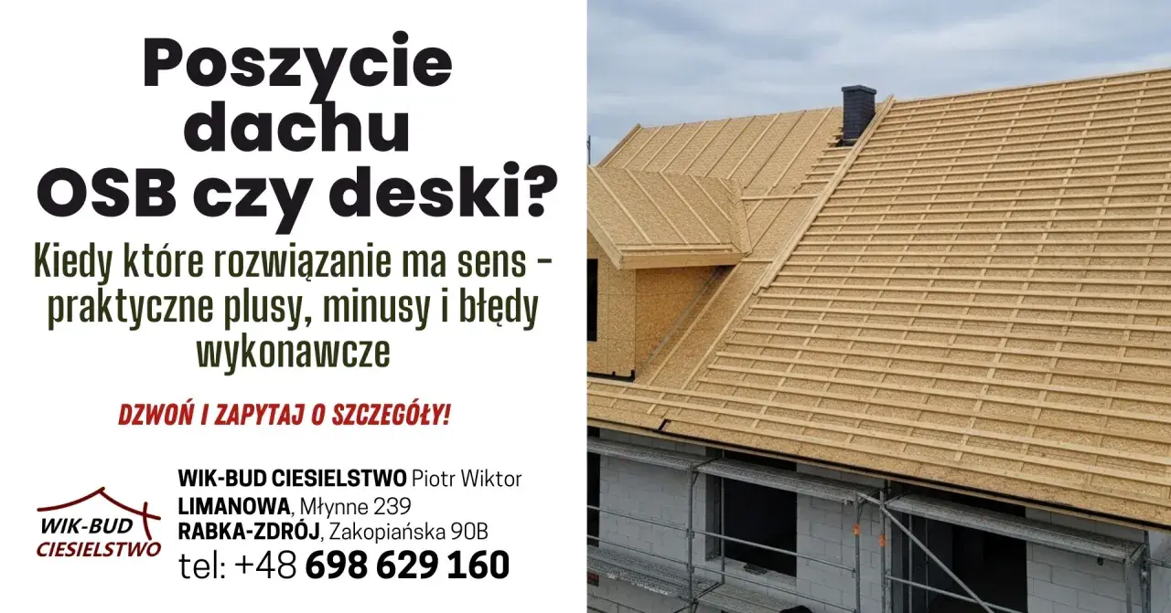 Budowa dachu z deskowaniem OSB i łaceniem. WIK-BUD Ciesielstwo oferuje profesjonalne usługi.