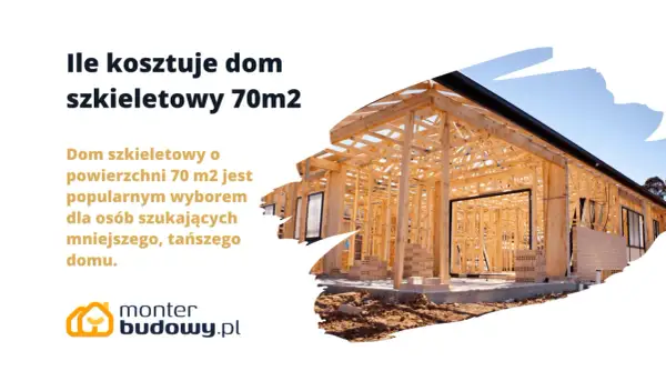 Ile drewna na dom szkieletowy 70m2? Konstrukcja drewniana domu 70m2 w budowie. Popularny wybór dla szukających mniejszego, tańszego domu.